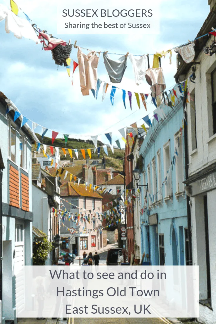 Hastings, East Sussex. A bit bohemian, incredibly artsy and brimming with quirk. Small enough to explore on foot with enough to keep you busy for a weekend.What to see and do in Hastings Old Town