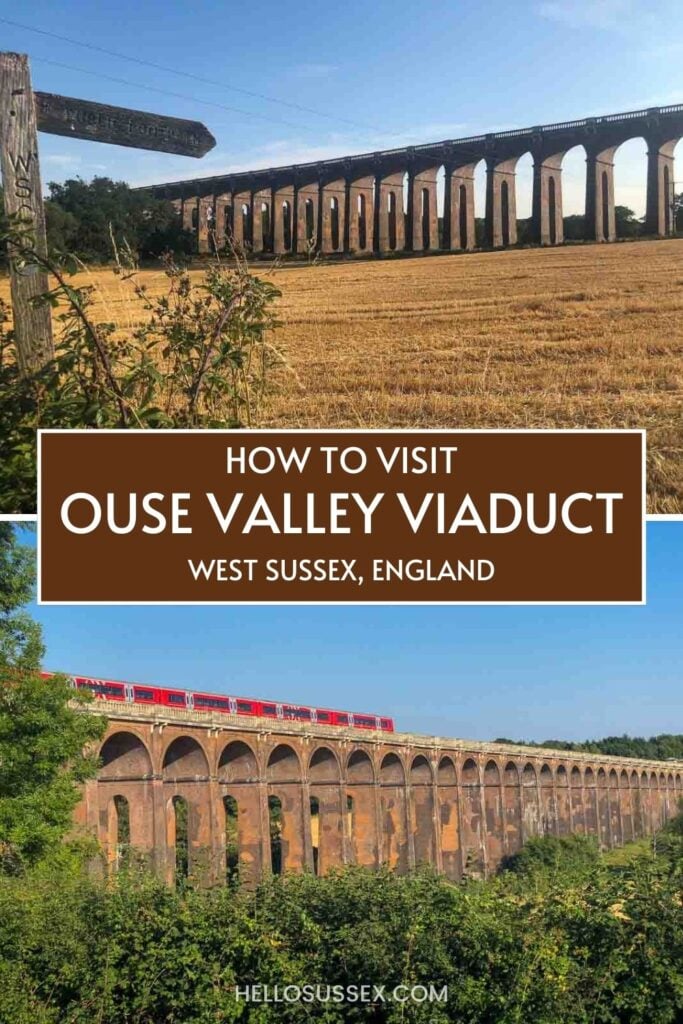 Ouse Valley Viaduct, West Sussex: A guide to visiting